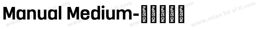 Manual Medium字体转换